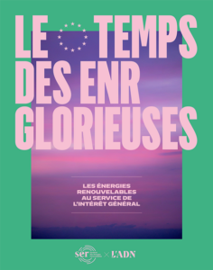 Le temps des EnR glorieuses